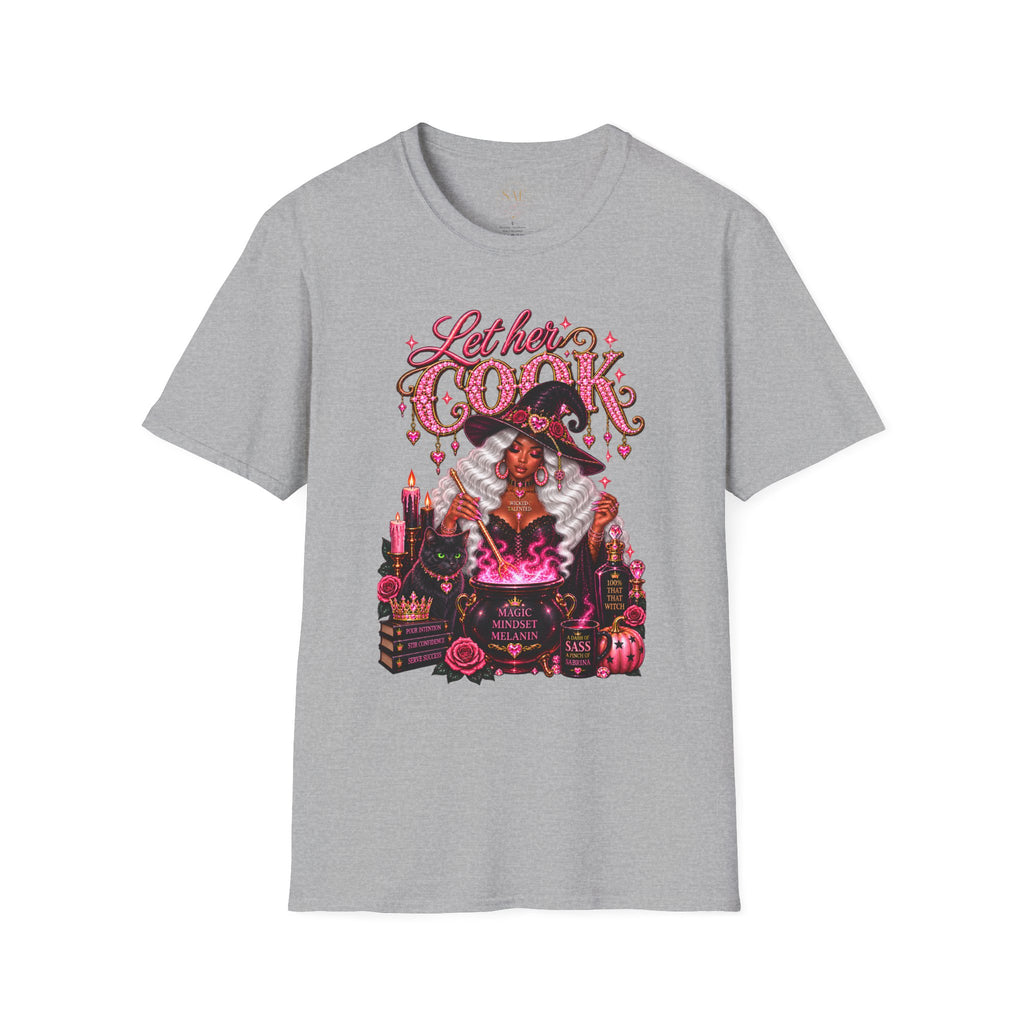 Let Her Cook T-Shirt — Magic Vibes